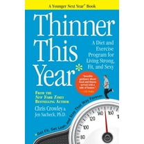 Pre-Owned Thinner This Year: A Younger Next Year Book (Paperback) 0761177469 9780761177463