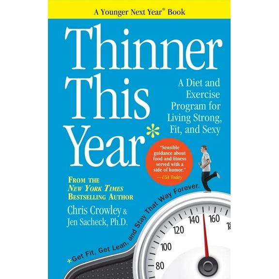Pre-Owned Thinner This Year: A Younger Next Year Book (Paperback) 0761177469 9780761177463