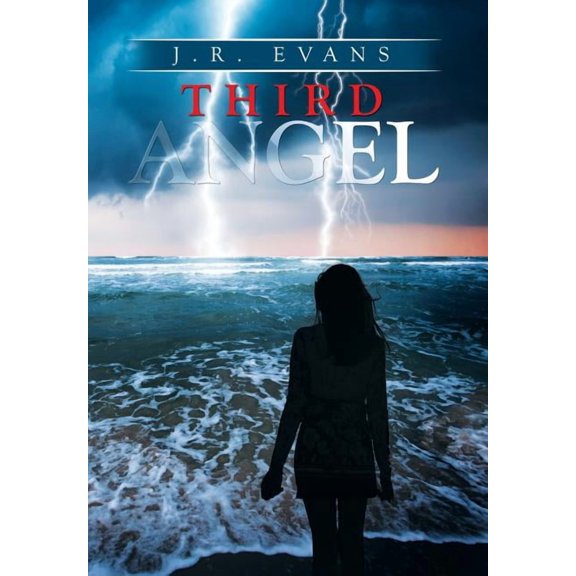 Third Angel (Hardcover) by J R Evans