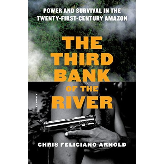 Pre-Owned Third Bank of the River, The Paperback