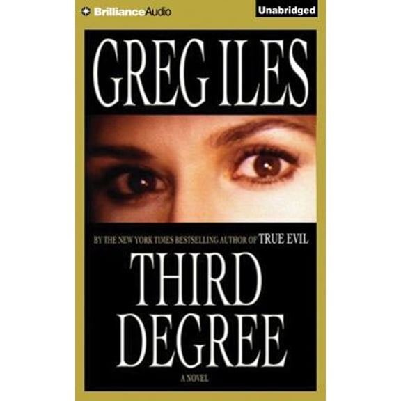 Pre-Owned Third Degree (Audiobook) by Greg Iles, David Colacci