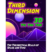 Third Dimension 3D Tic Tac Toe Strategy Game Book, Paperback