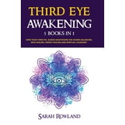 Third Eye Awakening 5 in 1 Bundle Open Your Third Eye Chakra, Expand Mind Power, Psychic Awareness, Enhance Psychic Ab, Paperback
