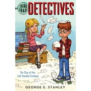 Third-Grade Detectives: The Clue of the Left-Handed Envelope (Series #1) (Paperback)