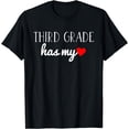 thumbnail image 1 of Third Grade Has My Heart Gift For Teacher T-Shirt, 1 of 4