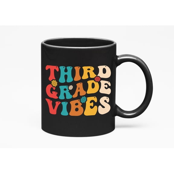 Third Grade Vibes, Elementary School Teacher Quote, Groovy Retro Wavy Text Merch Gift, Black 11oz Ceramic Mug