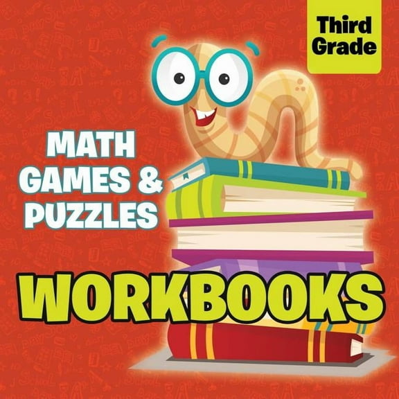Third Grade Workbooks: Math Games & Puzzles (Paperback)
