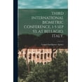 thumbnail image 1 of Third International Biometric Conference, 1-5 Sep 53, at Bellagio, Italy., (Paperback), 1 of 1