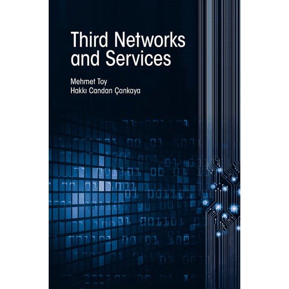 Third Network and Services, (Hardcover)