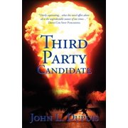 Third Party Candidate Paperback