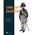 thumbnail image 1 of Third-Party JavaScript (Edition 1) (Paperback), 1 of 1