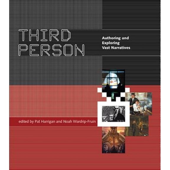 Pre-Owned Third Person: Authoring and Exploring Vast Narratives (The MIT Press) Paperback