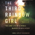 thumbnail image 1 of Third Rainbow Girl : The Long Life of a Double Murder in Appalachia, 1 of 1