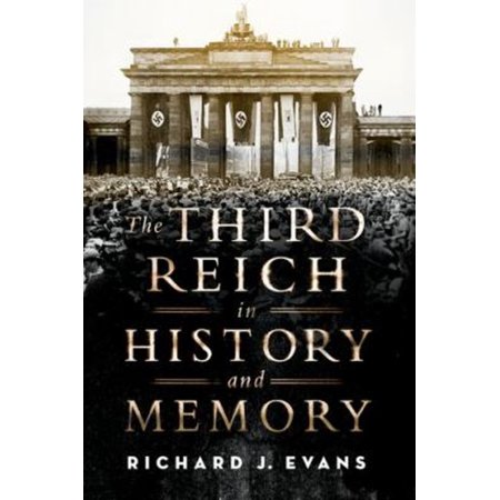 Pre-Owned Third Reich in History and Memory (Paperback)