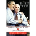 thumbnail image 1 of Third Term: Why George W. Bush (Hearts) John McCain, (Paperback), 1 of 1