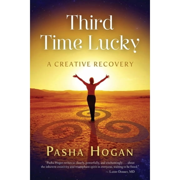 Third Time Lucky: A Creative Recovery, (Paperback)