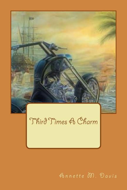 Third Times A Charm (Paperback)
