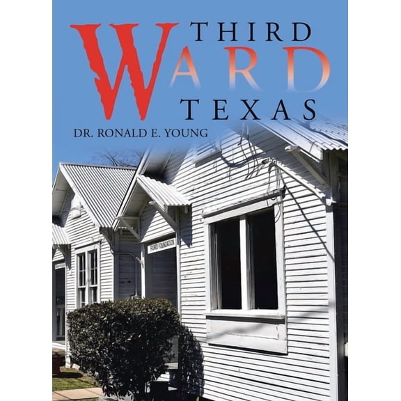 Third Ward Texas