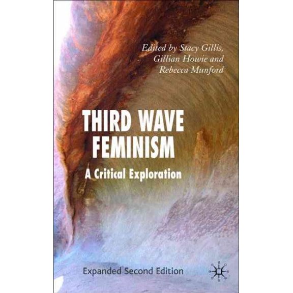 Pre-Owned Third Wave Feminism: A Critical Exploration