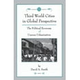 thumbnail image 1 of Third World Cities In Global Perspective: The Political Economy Of Uneven Urbanization, (Hardcover), 1 of 1