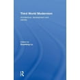 thumbnail image 1 of Third World Modernism: Architecture, Development and Identity, (Hardcover), 1 of 1