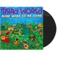 thumbnail image 1 of Third World - More Work To Be Done - Vinyl, 1 of 2