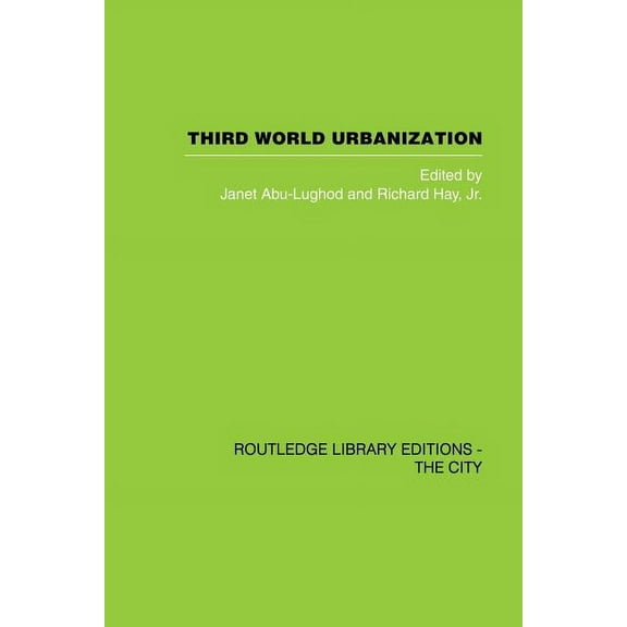 Third World Urbanization, (Paperback)