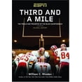 thumbnail image 1 of Pre-Owned Third and a Mile: From Fritz Pollard to Michael Vick--an Oral History of the Trials, Tears and Triumphs of the Black Quarterback (Hardcover) 1933060115 9781933060118, 1 of 1