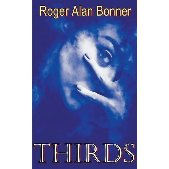 Thirds, (Paperback)
