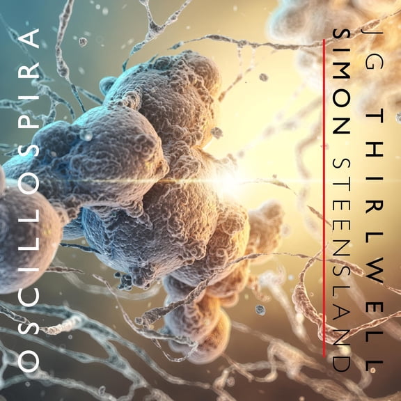 Thirlwell,Jg / Steensland,Simon - Oscillospira - Music & Performance - Vinyl