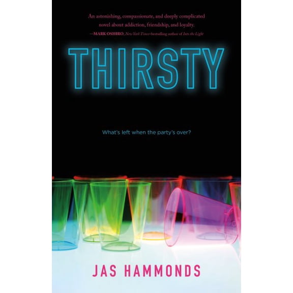 Pre-Owned Thirsty: A Novel Binding: Paperback