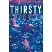 Thirsty, Hardcover