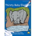 thumbnail image 1 of Pre-Owned Thirsty Baby Elephant (Early Level 3 Fiction Set C): Early Level 3 Fiction Set C: Thirsty Baby Elephant (Reading Level 9/F&P Level H) (Red Rocket Readers) Paperback, 1 of 1