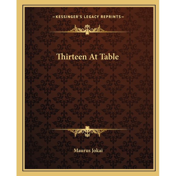 Thirteen At Table (Paperback)