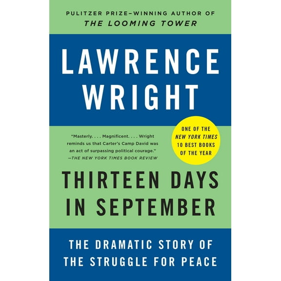Thirteen Days in September : The Dramatic Story of the Struggle for Peace (Paperback)