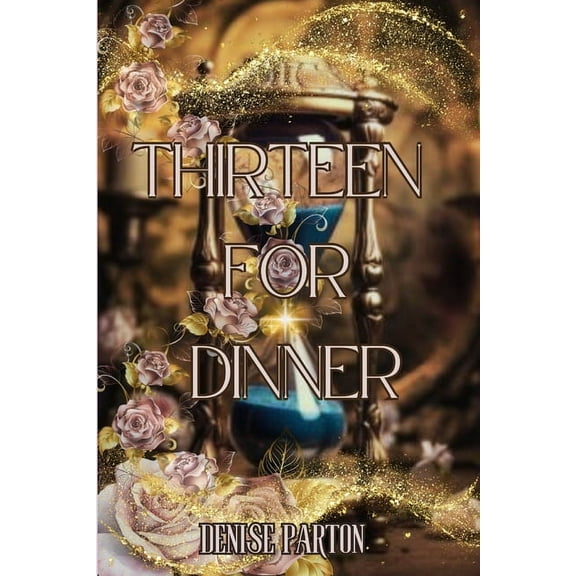 Thirteen For Dinner, (Paperback)