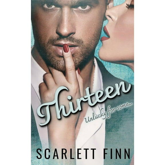 Thirteen: Matchmaker Falls for his Client.