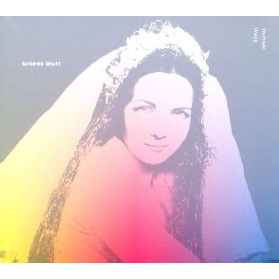 Grunes Blatt Thirteen Ways (CD)