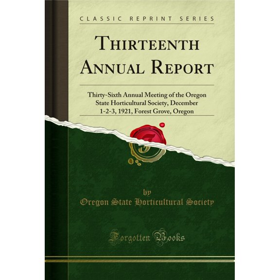 Thirteenth Annual Report (Classic Reprint)