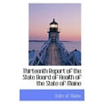 thumbnail image 1 of Thirteenth Report of the State Board of Health of the State of Maine (Paperback), 1 of 1