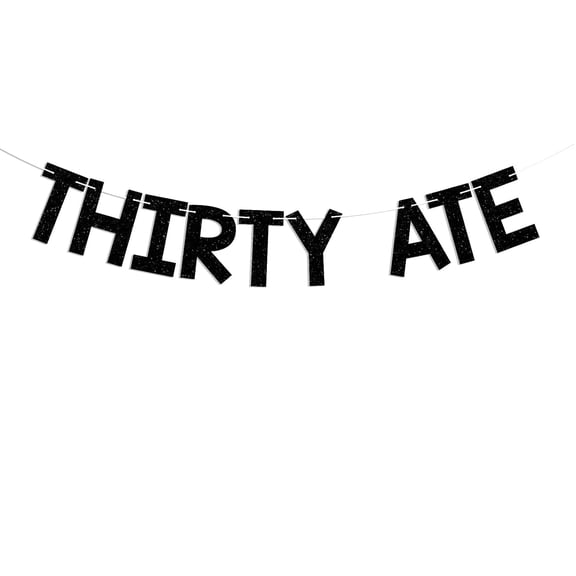 Thirty Ate Banner - Cheer to 38 Years, Whimsical Vintage-Inspired Theme 38th Birthday Party Decorations Black Glitter