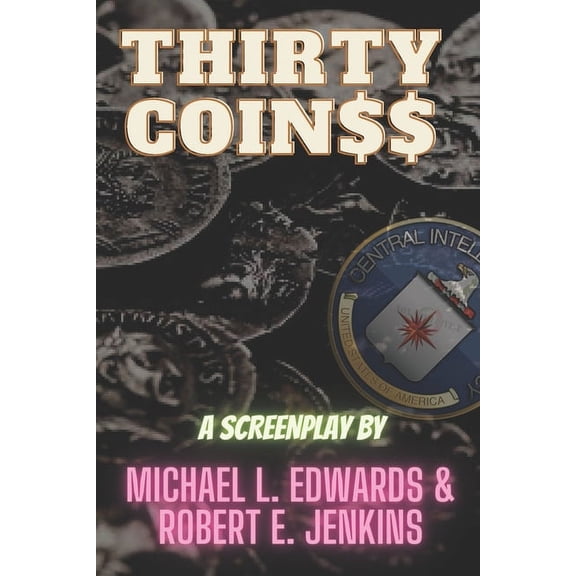 Thirty Coin$$ (Paperback)