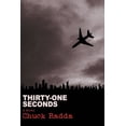 thumbnail image 1 of Thirty-One Seconds (Paperback), 1 of 1