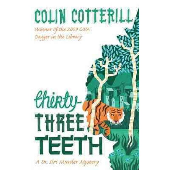 Thirty-Three Teeth (Dr Siri Murder Mystery, Bk. 2)