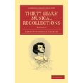 thumbnail image 1 of Thirty Years' Musical Recollections, (Paperback), 1 of 1