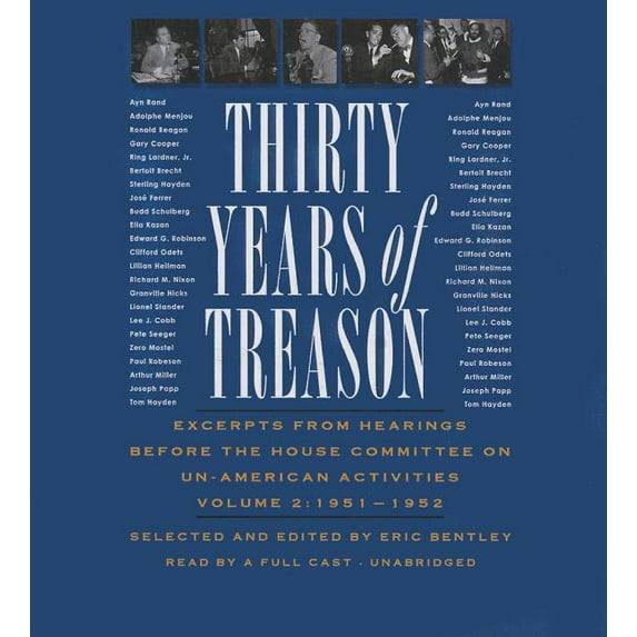 Thirty Years of Treason, Vol. 2 : Excerpts from Hearings Before the House Committee on Un-American Activities, 1951-1952 (CD-Audio)