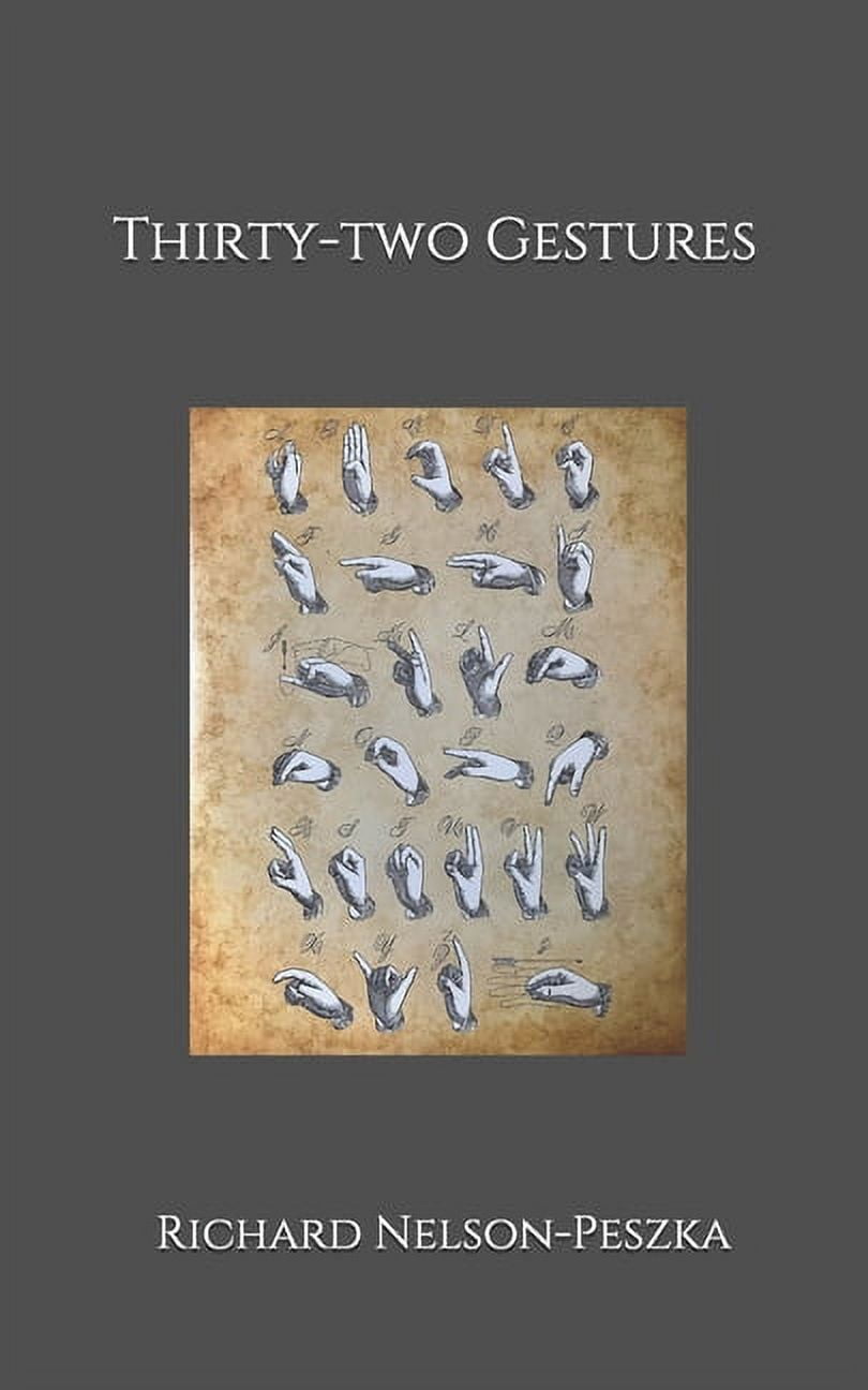 Thirty-two Gestures, (Paperback)