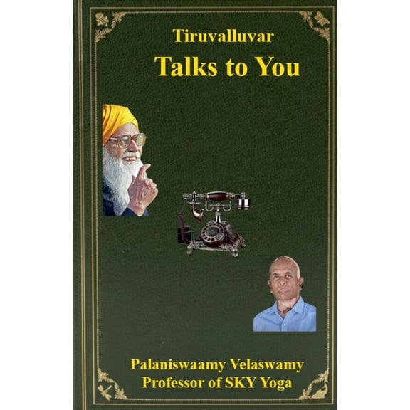 Thiruvalluvar Talks to You, (Paperback)