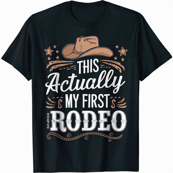 This Actually ls My First Rodeo Cowboy Cowgirl T-Shirt