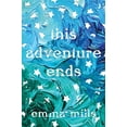 thumbnail image 1 of Pre-Owned This Adventure Ends (Paperback), 1 of 1